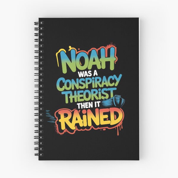 Item preview, Noah Was a Conspiracy Theorist Then It Rained Funny Noah’s Ark Bible Quote designed and sold by Redgiant87x.