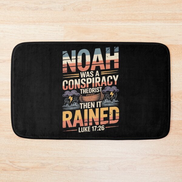 Item preview, Noah Was a Conspiracy Theorist Then It Rained Religious Christian Humor Graphic designed and sold by Redgiant87x.