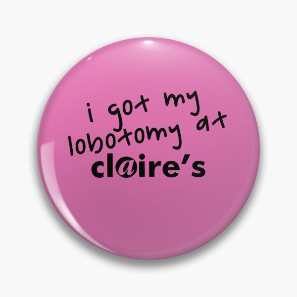 Item preview, Claire's Lobotomy (90s Logo) designed and sold by TryHard143.