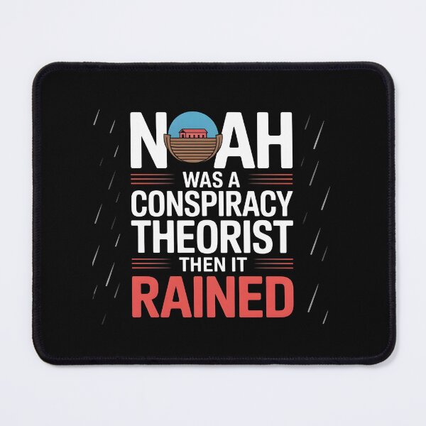 Item preview, Noah Was a Conspiracy Theorist Then It Rained Christian Bible Meme designed and sold by Redgiant87x.