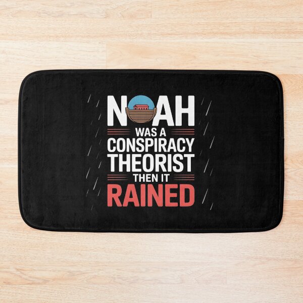 Item preview, Noah Was a Conspiracy Theorist Then It Rained Christian Bible Meme designed and sold by Redgiant87x.