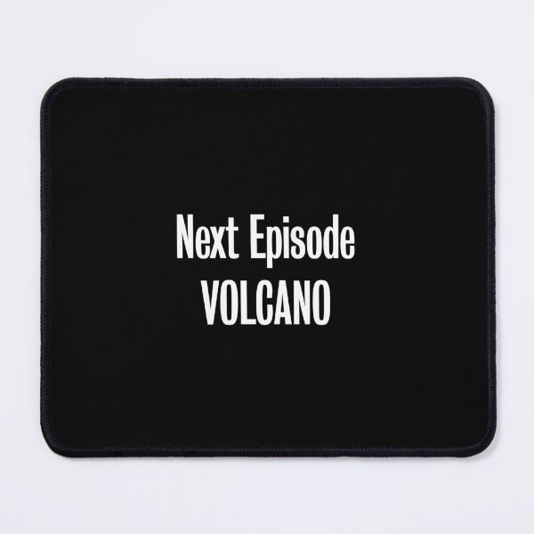 Item preview, Volcano - Next Episode Caption designed and sold by Nic Bowden.