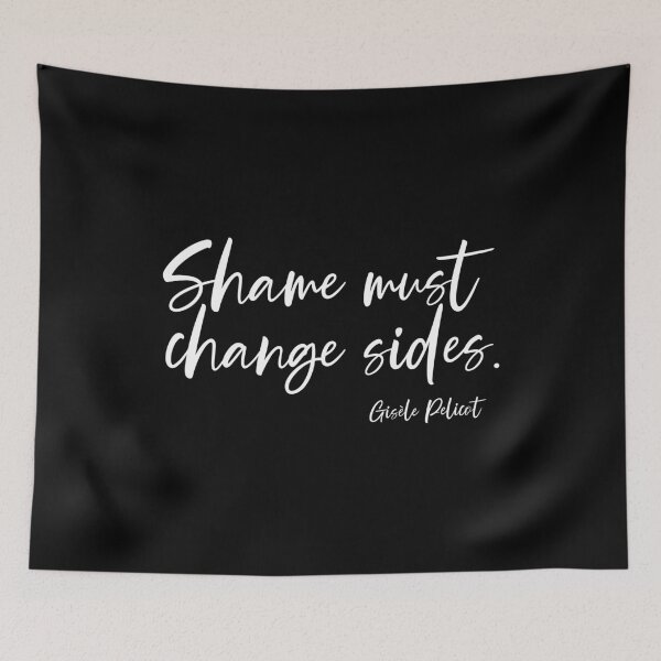 Item preview, Shame must change sides - Gisèle Pelicot designed and sold by kobyakov.