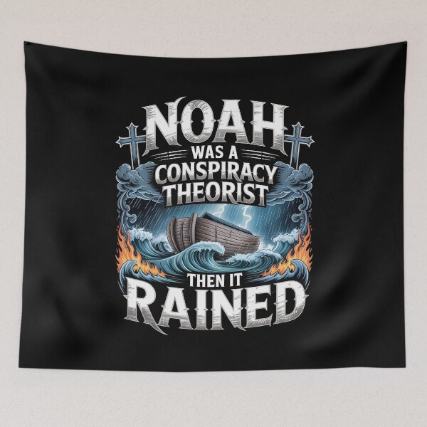 Item preview, Noah Was a Conspiracy Theorist Then It Rained Christian Faith Humor Artwork designed and sold by Redgiant87x.