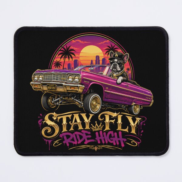 Item preview, Stay Fly Ride High Lowrider Bulldog Shirt | Hip Hop West Coast Streetwear Graphic designed and sold by PLUSHIWORLDtm.