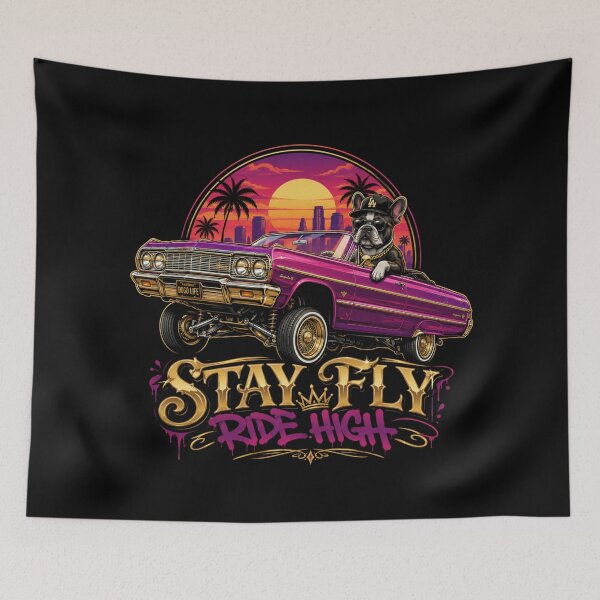 Item preview, Stay Fly Ride High Lowrider Bulldog Shirt | Hip Hop West Coast Streetwear Graphic designed and sold by PLUSHIWORLDtm.