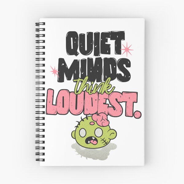 Item preview, Quiet Minds Think Loudest designed and sold by SoulTreasures.