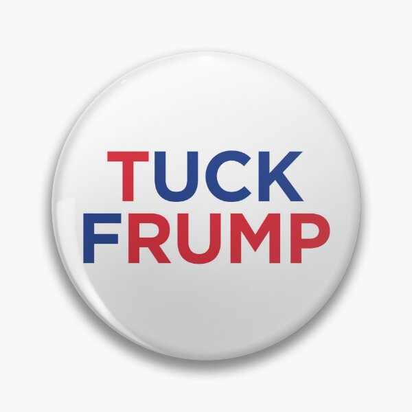 Item preview, Tuck Frump designed and sold by fusedtees.