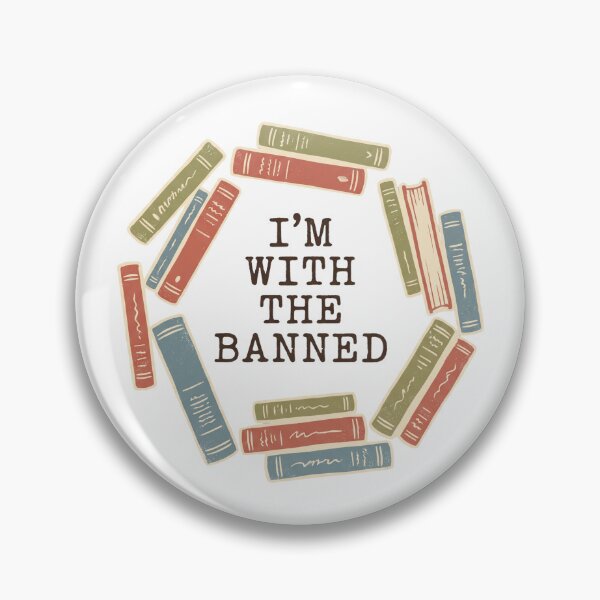 Item preview, I'm With The Banned designed and sold by thornandbirch.