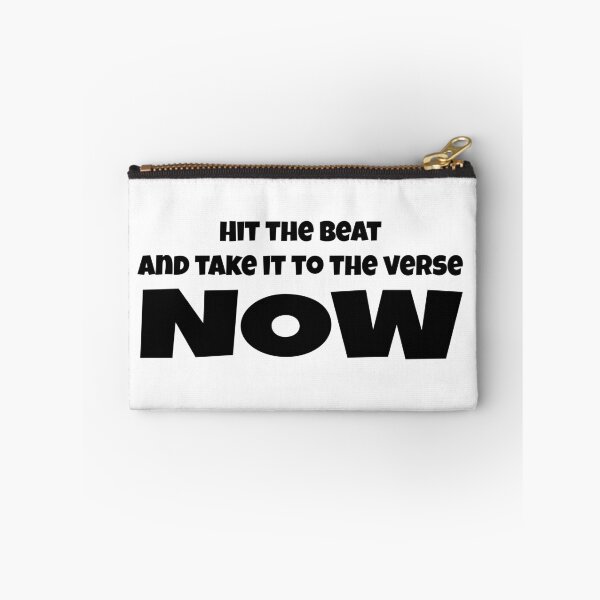 Item preview, Hit the Beat and Take It To The Verse Now designed and sold by joshpincus.