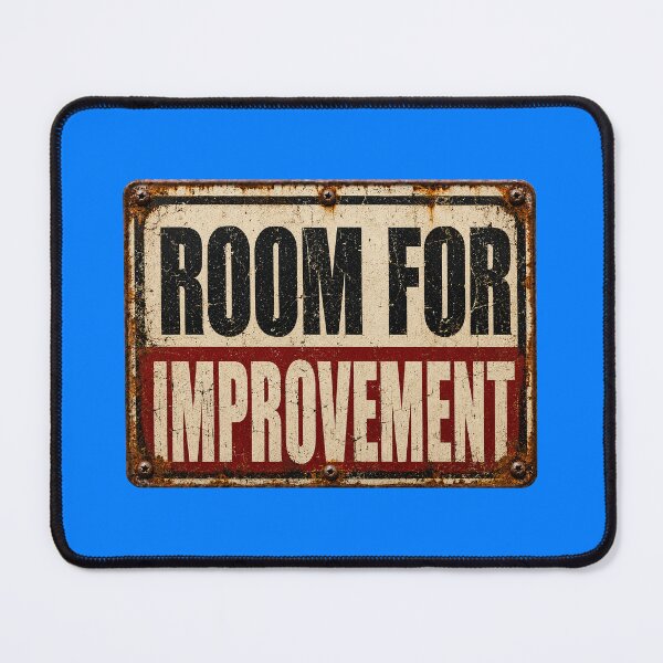 Item preview, Room for Improvement – Distressed Vintage Warning Sign designed and sold by Moko7.
