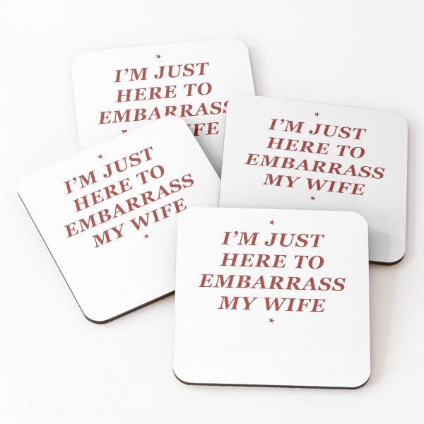 Item preview, I'm Just Here to Embarrass My Wife Funny Husband designed and sold by suhairee-studio.