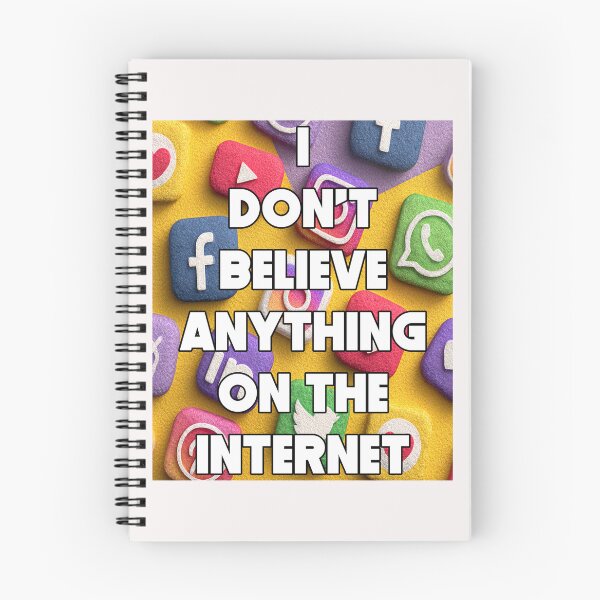 Item preview, I Don’t Believe Anything on the Internet | Cynical Social Media Dystopia Design designed and sold by Ignorant-Artist.