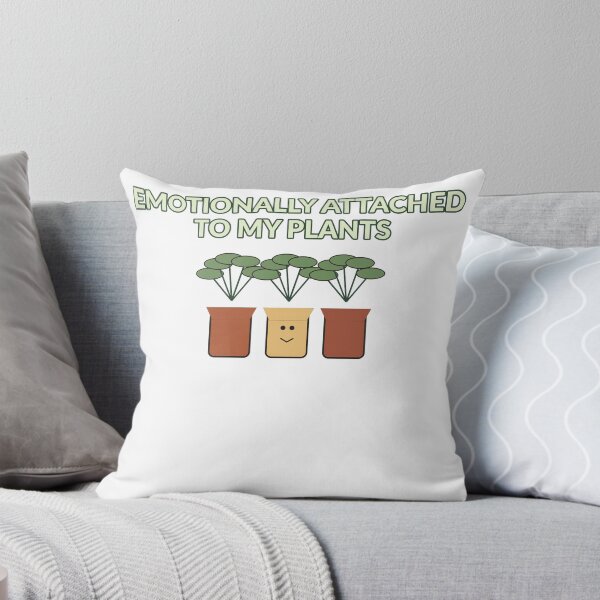 Item preview, Emotionally Attached to My Plants - Cute Plant Lover Design designed and sold by Cozy Oddities Studio.