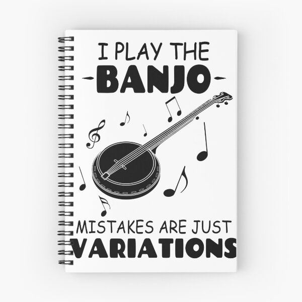 Item preview, I play banjo. Mistakes are just variation. designed and sold by Tillscreativ.