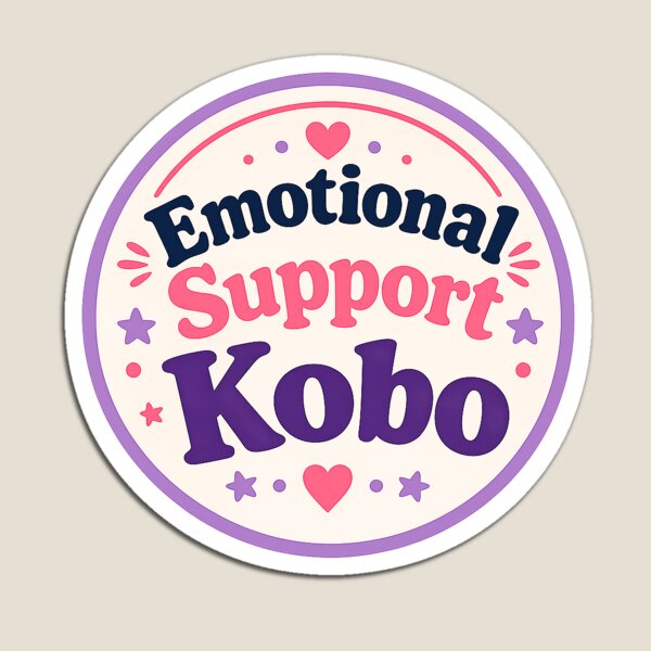 Item preview, Emotional Support Kobo designed and sold by Fanfic Feelings and Fandom things.