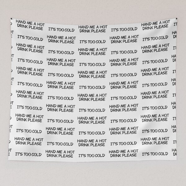 Item preview, It’s too cold hand me a hot drink  designed and sold by Animals-by-JB.