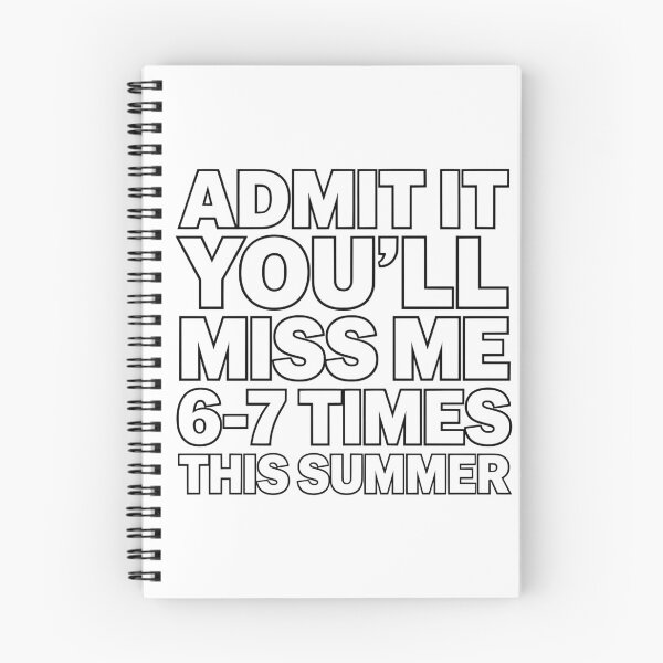 Item preview, Admit It You’ll Miss Me 6-7 Times This Summer - Funny Summer Vacation designed and sold by CutOutIdols.