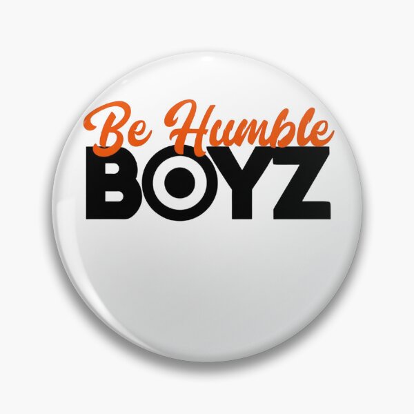 Item preview, Be Humble BOYZ designed and sold by ekemarket.