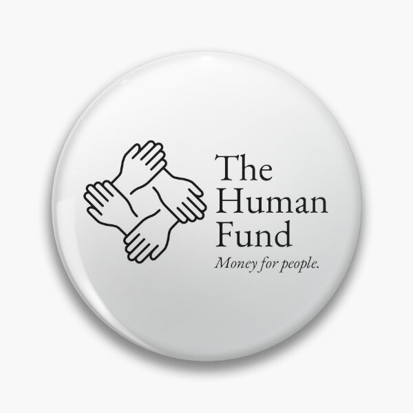 Item preview, THE HUMAN FUND designed and sold by oddwonders.