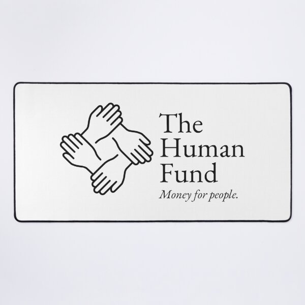 Item preview, THE HUMAN FUND designed and sold by oddwonders.