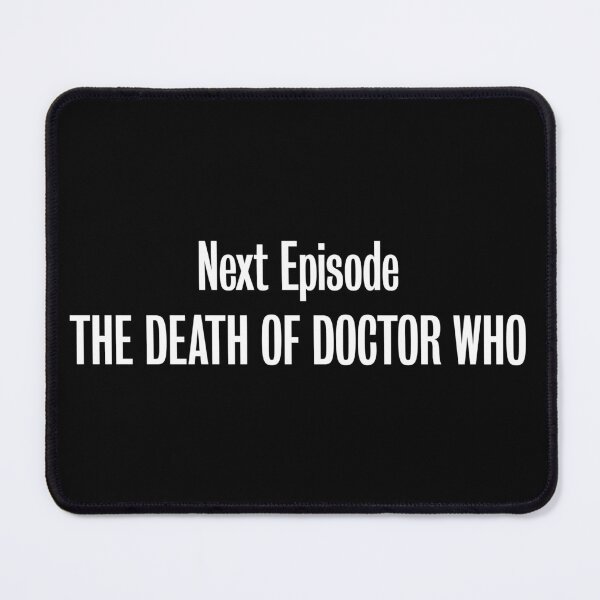 Item preview, The Death of DW - Next Episode Caption designed and sold by Nic Bowden.