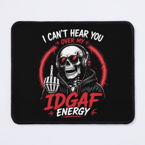 Item preview, IDGAF Energy – Funny Skeleton Vibes designed and sold by ABLAT_CREATIONS.