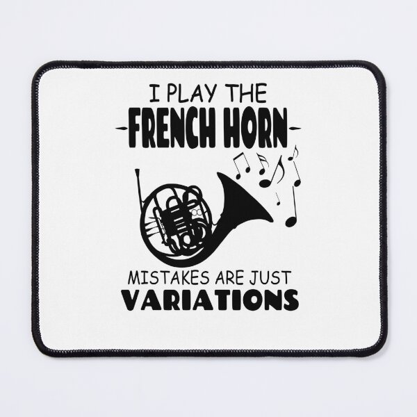 Item preview, I play the French horn. Mistakes are just variation. designed and sold by Tillscreativ.