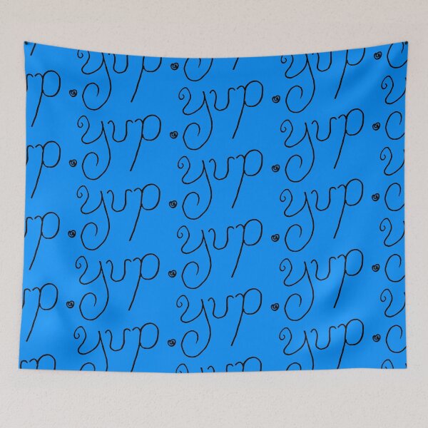 Item preview, Yup designed and sold by kbamwillis.