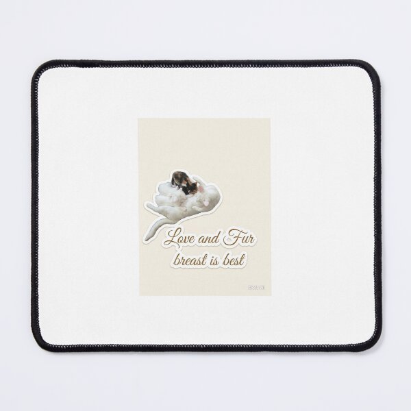 Item preview, Breast is best. Mama cat love designed and sold by LoveandFur.