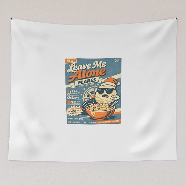 Item preview, Leave Me Alone Flakes Funny Cereal Design designed and sold by Naviora.