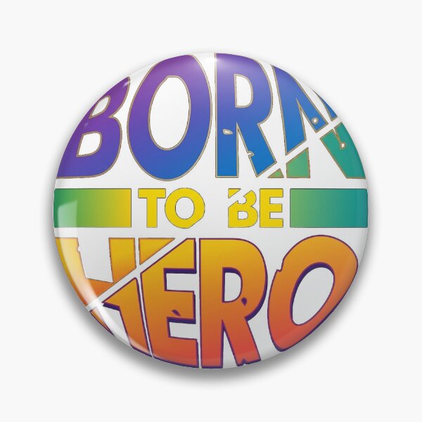 Item preview, Born to be a hero designed and sold by GraphicStyleX.