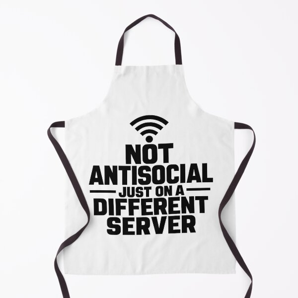 Item preview,  Not Antisocial Just On A Different Server Funny Introvert Design (Black On White) designed and sold by LowBatteryShop.