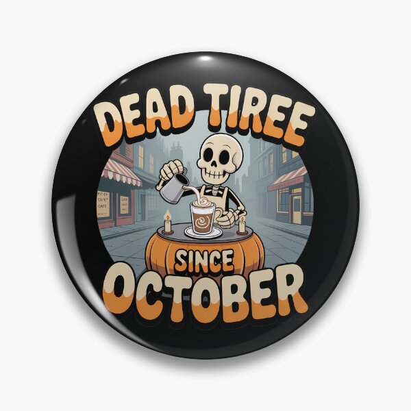 Item preview, Dead Tired Since October Skeleton Coffee Halloween Design designed and sold by Raw Tigers.