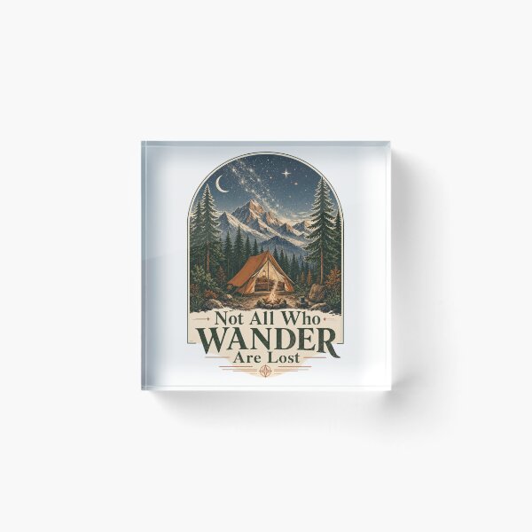 Item preview, Not All Who Wander Are Lost — Camping Adventure T-Shirt designed and sold by WornWildCo.