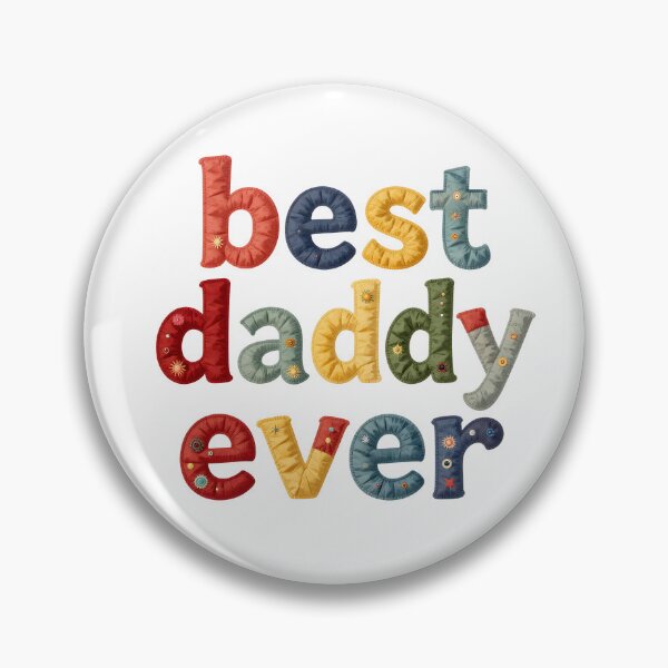 Item preview, BEST DADDY EVER - IN COLORFUL FAUX LETTERING designed and sold by AlexOBrienArt.