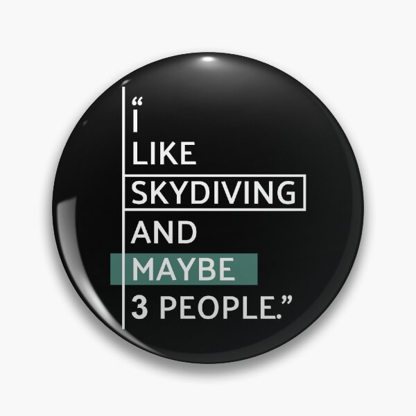 Item preview, I Like Skydiving and Maybe 3 People designed and sold by MaryAller.