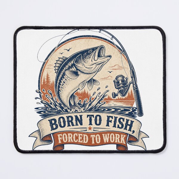 Item preview, Born to Fish Forced to Work — Funny Fishing T-Shirt designed and sold by WornWildCo.