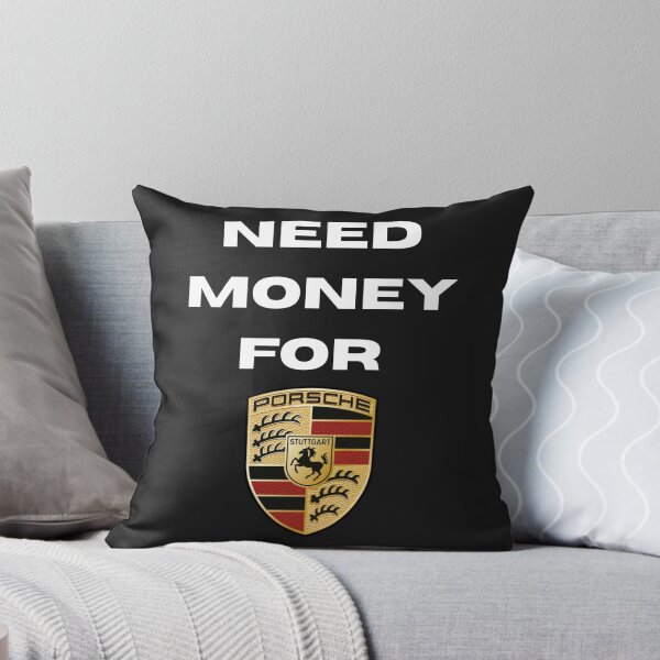 Item preview, Need Money for Porsche designed and sold by NOlRDesign.