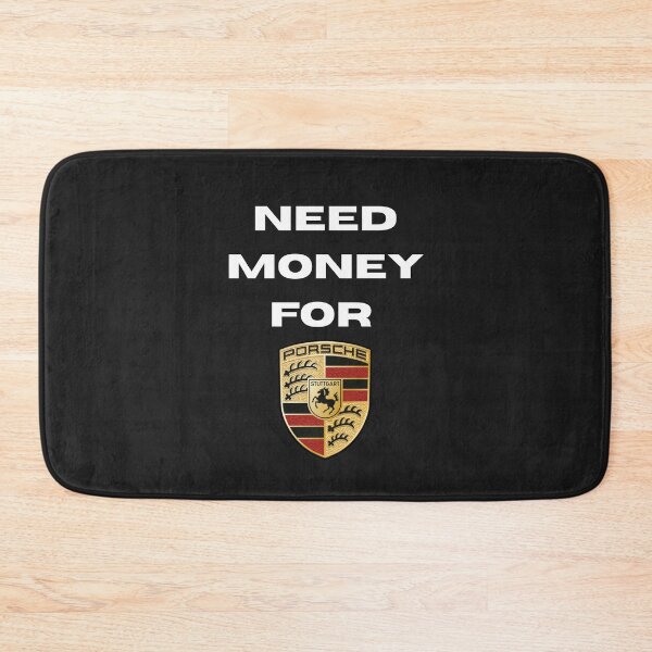 Item preview, Need Money for Porsche designed and sold by NOlRDesign.