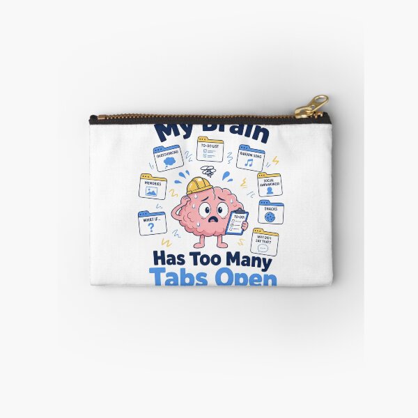 Item preview, My Brain Has Too Many Tabs Open — Funny Anxiety T-Shirt designed and sold by WornWildCo.