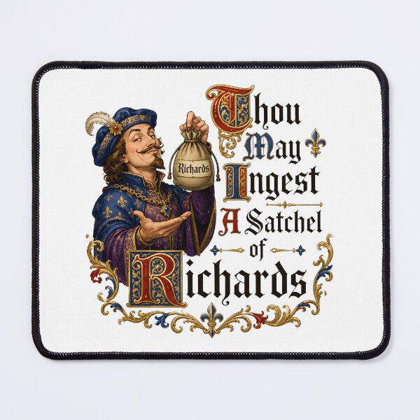 Item preview, Thou May Ingest A Satchel of Richards designed and sold by aistrokeofart.