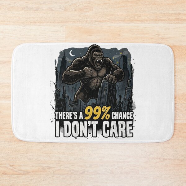 Item preview, King Kong 99% Chance I Don't Care Funny Gorilla T-Shirt designed and sold by MerchlyMike.