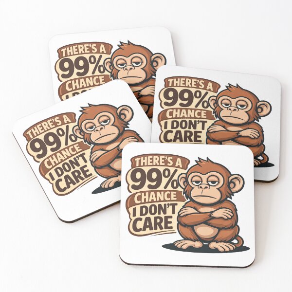 Item preview, 99% Chance I Don’t Care – Funny Monkey Attitude Cartoon Design designed and sold by MerchlyMike.