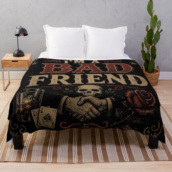 Item preview, I’m a Bad Friend designed and sold by ChickenFund.