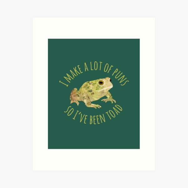 Frog Gifts I Make A Lot Of Puns So I've Been Toad' Mouse Pad