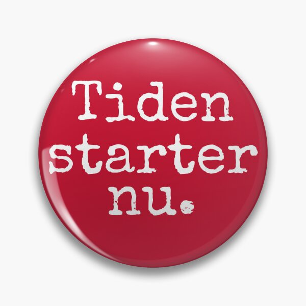 Item preview, Tiden starter nu (Your time starts now) designed and sold by ianmcgecko.