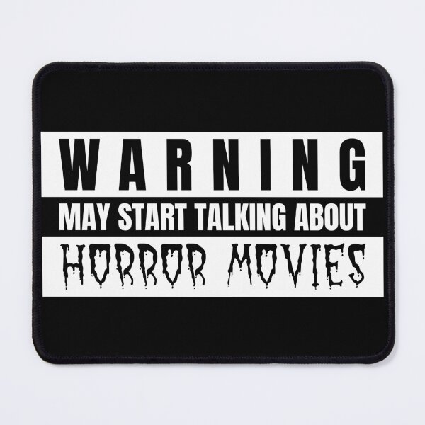 Item preview, Warning May Start Talking About Horror Movies designed and sold by TeePartyHost.