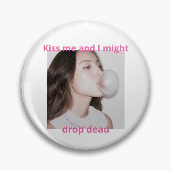 Item preview, Kiss me and I might drop dead designed and sold by DhriegoStudio.