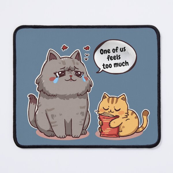 Item preview, One Of Us Feels Too Much Funny Cats designed and sold by alvinavery.